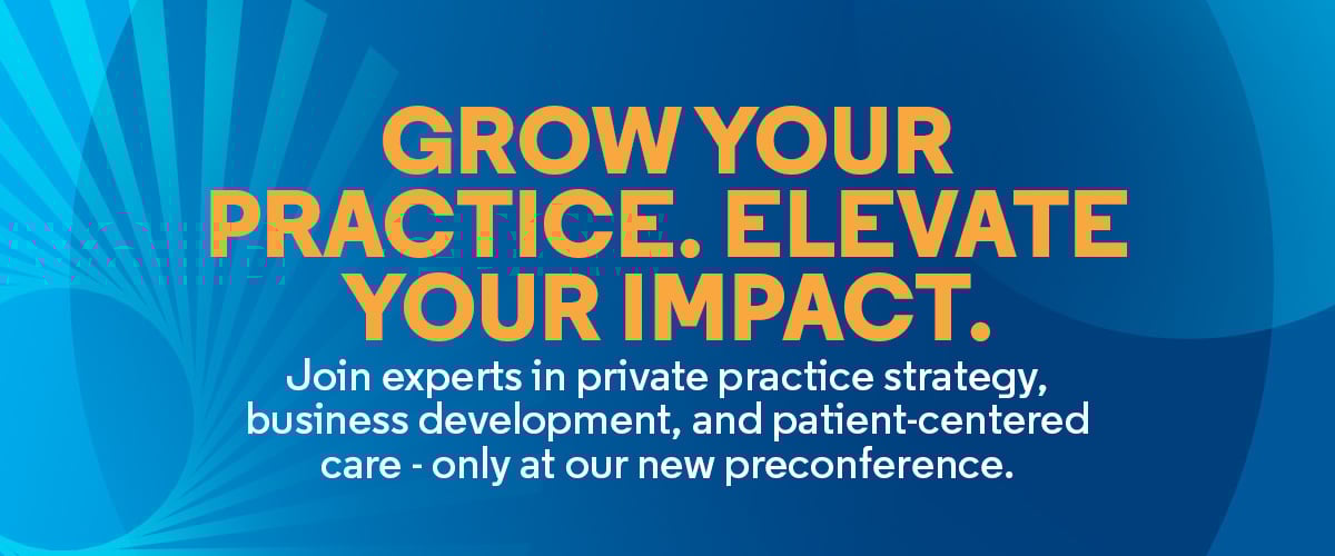 Grow your practice. Elevate your impact.